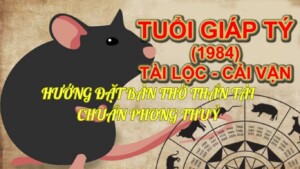 hướng đặt bàn thờ Thần Tài tuổi Giáp Tý 1984